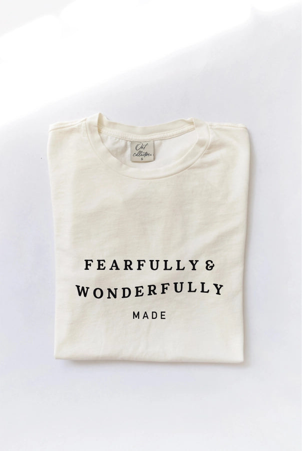 Fearfully + Wonderfully Made T-shirt